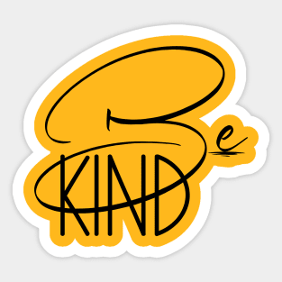 Be Kind Yellow Positive Inspirational Christian Faith Based Design Sticker